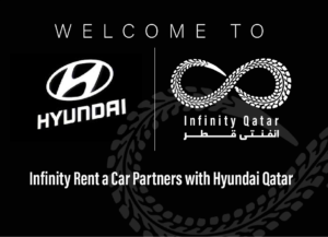 Infinity Rent a Car Partners with Hyundai Qatar | Expanding Car Rental Options